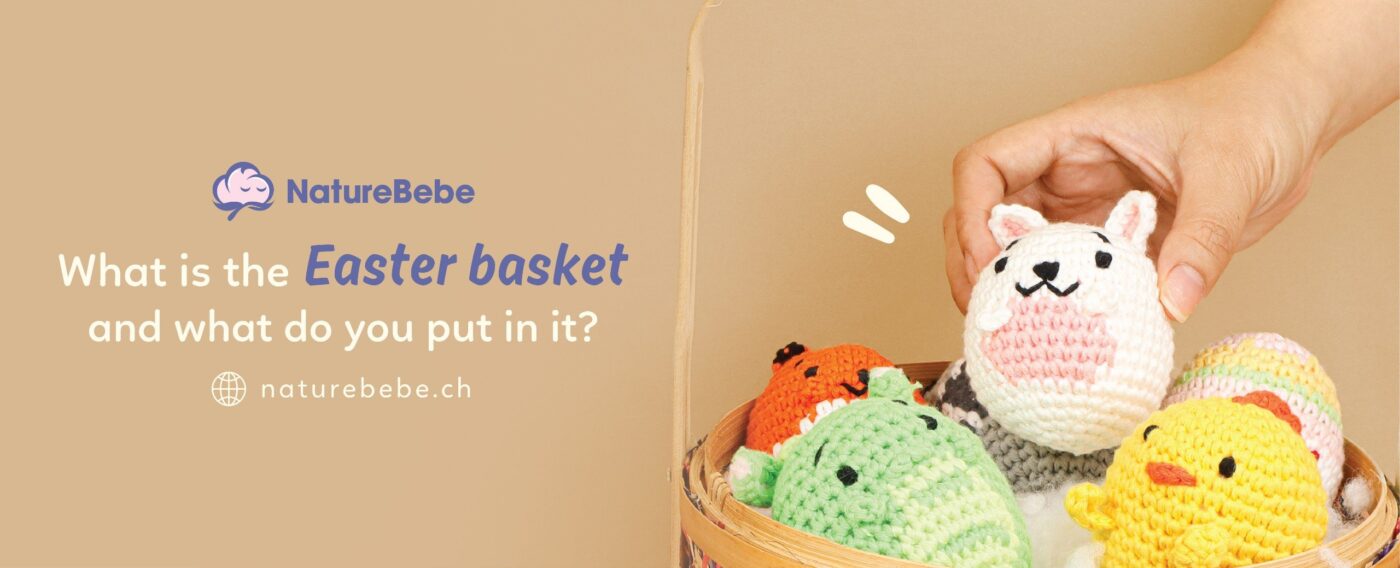 What is the Easter basket and what do you put in it? 